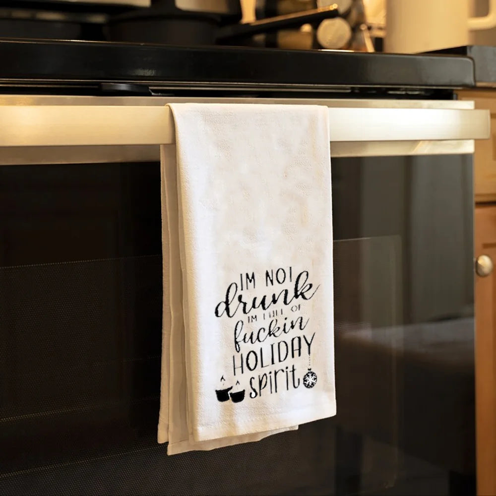 Funny Christmas Tea Towel, “I’m Not Drunk I’m Full of Holiday Spirit” Cotton Kitchen Towel, Humorous Flour Sack Towel for Holiday Home & Dining Decor